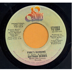 Quitman Dennis Fire's Burning USED VINYL 7INCH SINGLE PROMO