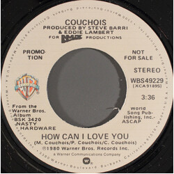 Couchois How Can I Love You (Edit) USED VINYL 7INCH 45 RPM PROMO STEREO MONO
