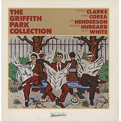 Stanley Clarke / Chick Corea / Joe Henderson / Freddie Hubbard / Lenny White The Griffith Park Collection Vinyl LP USED