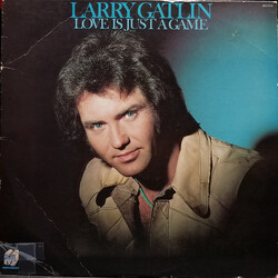 Larry Gatlin Love Is Just A Game Vinyl LP USED