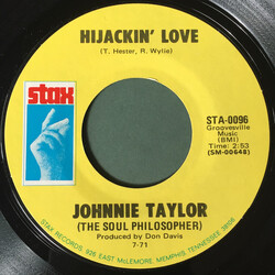 Johnnie Taylor Hijackin' Love / Love In The Streets USED VINYL 7INCH 45 RPM STYRENE