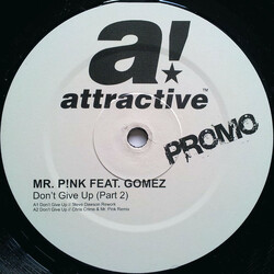 Mr. P!nk / Gomez (21) Don't Give Up (Part 2) USED VINYL 12INCH SINGLE SIDED