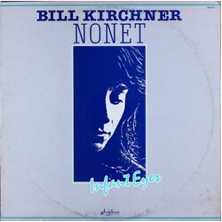 Bill Kirchner Nonet Infant Eyes Vinyl LP USED