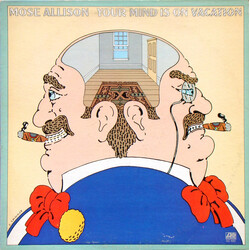 Mose Allison Your Mind Is On Vacation Vinyl LP USED