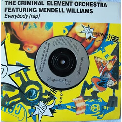 Criminal Element Orchestra / Wendell Williams Everybody (Rap) USED VINYL 7INCH 45 RPM SINGLE