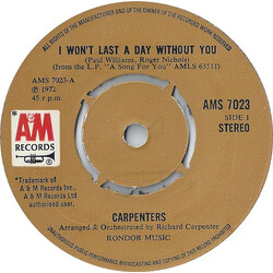 Carpenters I Won't Last A Day Without You / Goodbye To Love USED VINYL 7INCH 45 RPM SINGLE STEREO