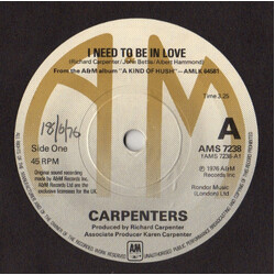 Carpenters I Need To Be In Love USED VINYL 7INCH
