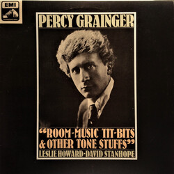 Percy Grainger / Leslie Howard / David Stanhope Room-Music Tit-Bits & Other Tone Stuffs Vinyl LP USED