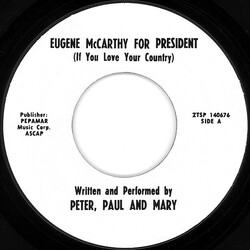 Peter, Paul & Mary Eugene McCarthy For President (If You Love Your Country) USED VINYL 7INCH 45 RPM