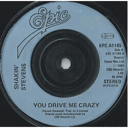 Shakin' Stevens You Drive Me Crazy Vinyl 7" USED