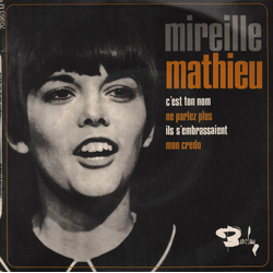 Mireille Mathieu C'est Ton Nom Vinyl 7" USED