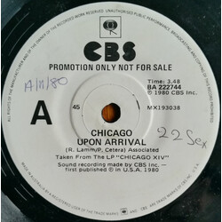 Chicago (2) Upon Arrival / Where Did The Lovin' Go USED VINYL 7INCH 45 RPM SINGLE PROMO
