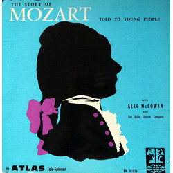 Alec McCowen / The Atlas Theatre Company The Story Of Mozart Told To Young People Vinyl LP USED