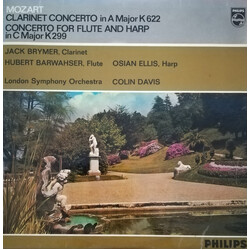 Wolfgang Amadeus Mozart / Jack Brymer / Hubert Barwahser / Osian Ellis / The London Symphony Orchestra / Sir Colin Davis Clarinet Concerto In A Major 