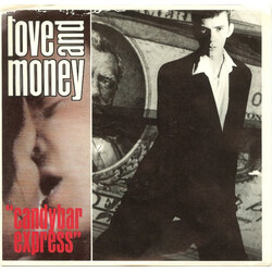 Love And Money Candybar Express USED VINYL 7INCH 45 RPM SINGLE PROMO