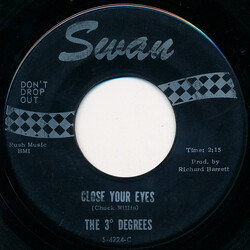 The Three Degrees Close Your Eyes / Gotta Draw The Line USED VINYL 7INCH 45 RPM