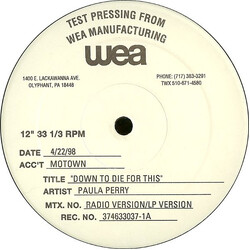 Paula Perry Down To Die For This USED VINYL 12INCH TEST PRESSING 33 S RPM