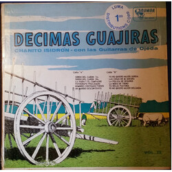 Chanito Isidrón / Las Guitarras De Ojeda Decimas Guajiras - Vol. II Vinyl LP USED