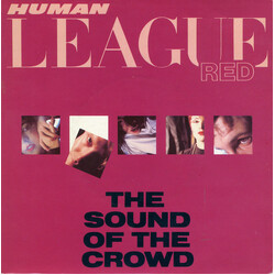 The Human League The Sound Of The Crowd USED VINYL 7INCH 45 RPM SINGLE
