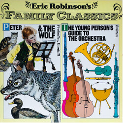 Eric Robinson (5) Eric Robinson's Family Classics: Peter And The Wolf / The Young Person's Guide To The Orchestra Vinyl LP USED