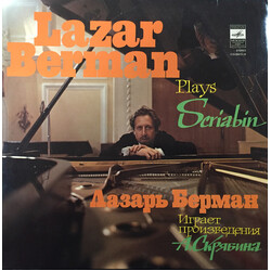 Lazar Berman / Alexander Scriabine Lazar Berman Plays Scriabin: Sonata No. 1 [And] Sonata No. 3 For Piano Vinyl LP USED