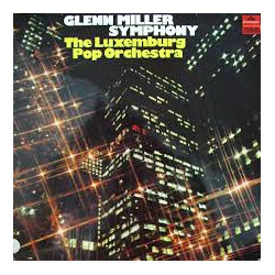 The Luxemburg Pop Orchestra Glenn Miller Symphony Vinyl LP USED