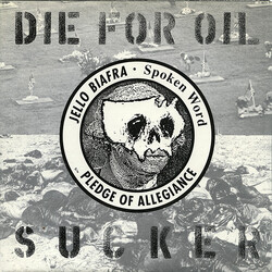 Jello Biafra Die For Oil, Sucker USED VINYL 7INCH 45 RPM SINGLE