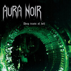 Aura Noir Deep Tracts Of Hell Vinyl LP USED