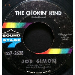 Joe Simon The Chokin' Kind / Come On And Get It USED VINYL 7INCH 45 RPM SINGLE STYRENE