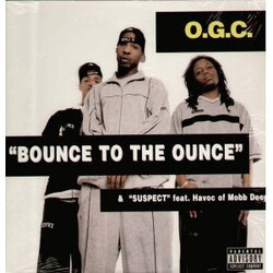 O.G.C. Bounce To The Ounce / Suspect VINYL 12" USED