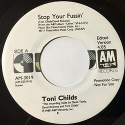 Toni Childs Stop Your Fussin' USED VINYL 7INCH 45 RPM PROMO STEREO