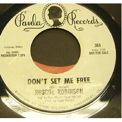 Roscoe Robinson Don't Set Me Free / Don't Set Me Free USED VINYL 7INCH PROMO
