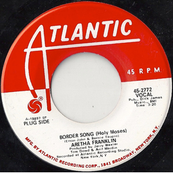 Aretha Franklin Border Song (Holy Moses) / You And Me Vinyl 7" USED