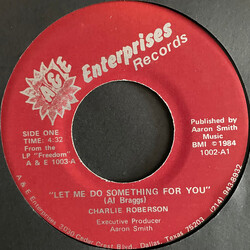 Charlie Roberson Let Me Do Something For You USED VINYL 7INCH 45 RPM SINGLE