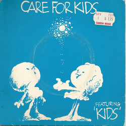 Kids (2) Care For Kids USED VINYL 7INCH 45 RPM
