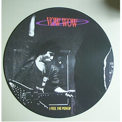 Vow Wow I Feel The Power USED VINYL 12INCH PICTURE DISC