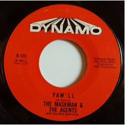 The Maskman And The Agents Yaw'll USED VINYL 7INCH 45 RPM SINGLE STYRENE