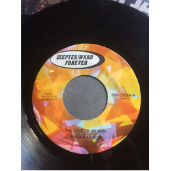 Theola Kilgore The Love Of My Man / As Long As You Need Me USED VINYL 7INCH 45 RPM SINGLE REISSUE