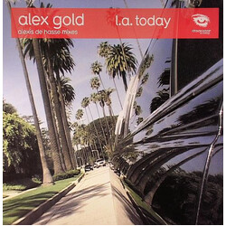 Alex Gold L.A. Today (Alexis De Hasse Mixes) VINYL 12" USED