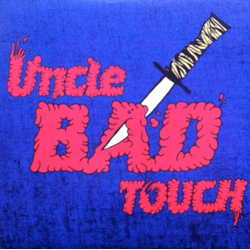 Uncle Bad Touch (2) Uncle Bad Touch Vinyl LP USED