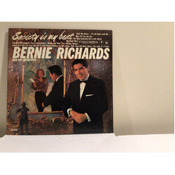 Bernie Richards Society Is My Beat Vinyl LP USED