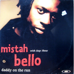 Mistah Bello Daddy On The Run Vinyl 12" USED