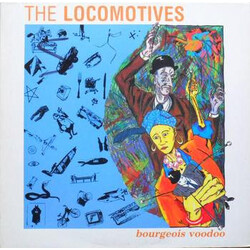 The Locomotives Bourgeois Voodoo Vinyl LP USED