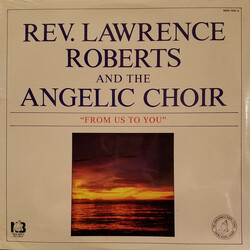 Lawrence Roberts / The Angelic Choir From Us To You Vinyl LP USED