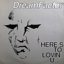 Dreamfactor Here's To Lovin' U USED VINYL 12INCH