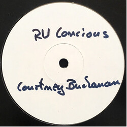 Courtney Buchanan R U Conscious USED VINYL 12INCH 33 S RPM PROMO WHITE LABEL