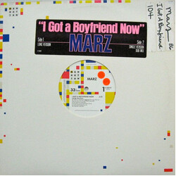 Marz (2) I Got A Boyfriend Now USED VINYL 12INCH 33 S RPM