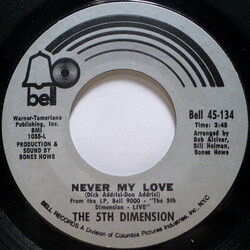 The Fifth Dimension Never My Love USED VINYL 7INCH 45 RPM SINGLE STYRENE