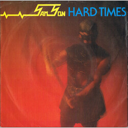 Samson (3) Hard Times USED VINYL 7INCH 45 RPM SINGLE
