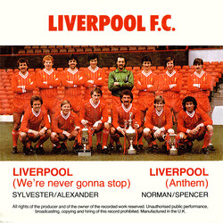 Liverpool F.C. Liverpool (We're Never Gonna Stop) / Liverpool (Anthem) VINYL 7" USED